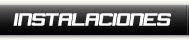 INSTALACIONES